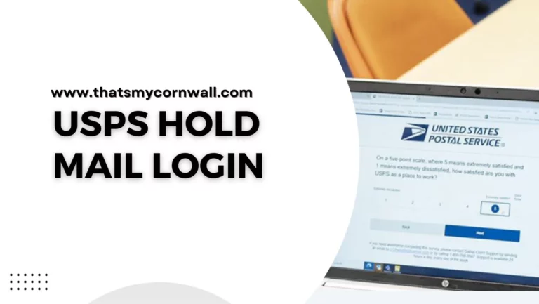 Usps Hold Mail Login: How Does it Work?