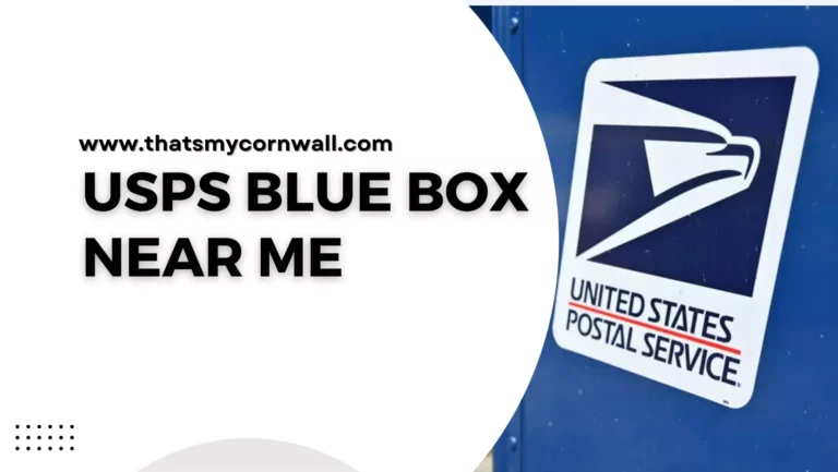 How to Locate a USPS Blue Box Near Me