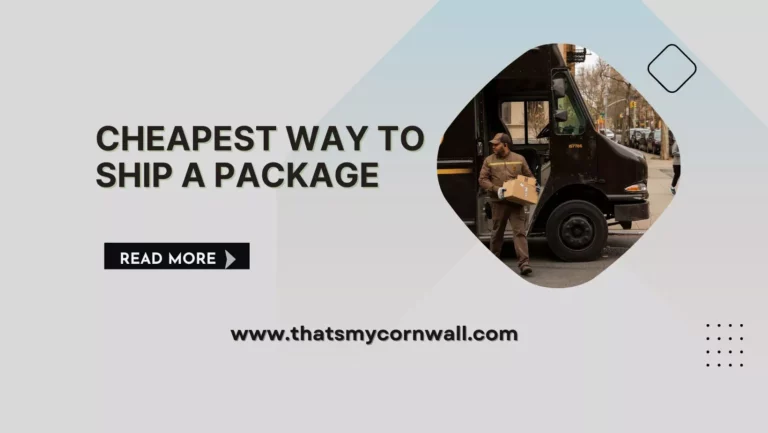 Cheapest Way to Ship a Package Easily